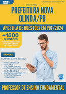 Apostila de Questões para Concurso Professor De Ensino Fundamental da Prefeitura Nova Olinda Pb 2024 - Mais de 1.500 Questões