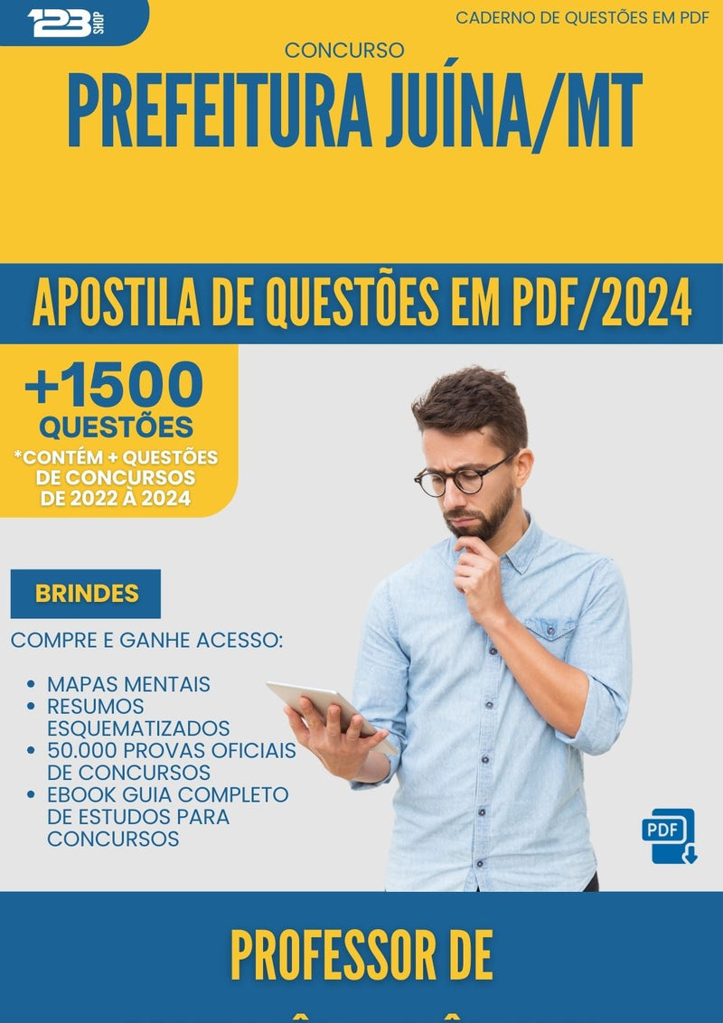 Apostila de Questões para Concurso Professor De Portugues Ingles Arte da Prefeitura Juina Mt 2024 - Mais de 1.500 Questões