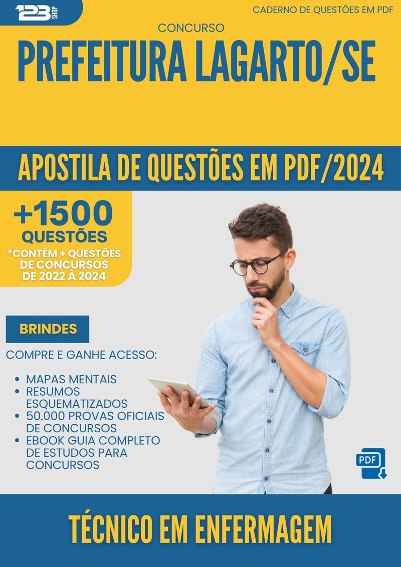 Apostila de Questões para Concurso Tecnico Em Enfermagem da Prefeitura Lagarto Se 2024 - Mais de 1.500 Questões