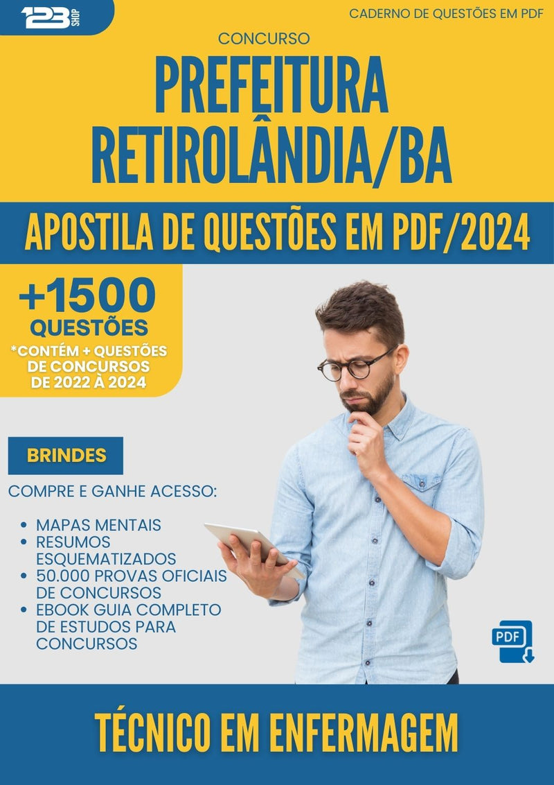 Apostila de Questões para Concurso Tecnico Em Enfermagem da Prefeitura Retirolandia Ba 2024 - Mais de 1.500 Questões