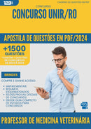 Apostila de Questões para Concurso Professor De Medicina Veterinaria Unir Ro 2024 - Mais de 1.500 Questões
