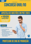 Apostila de Questões para Concurso Professor De Engenharia De Producao Unir Ro 2024 - Mais de 1.500 Questões