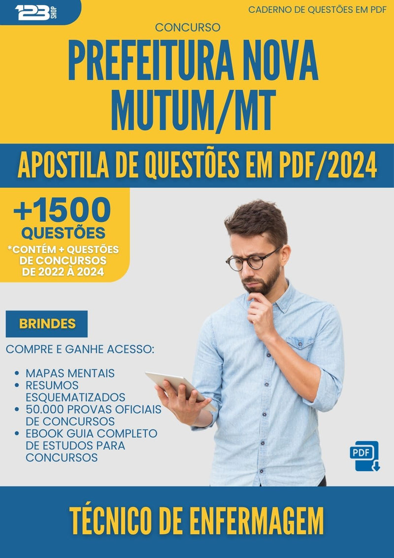 Apostila de Questões para Concurso Tecnico De Enfermagem Nova da Prefeitura Mutum Mt 2024 - Mais de 1.500 Questões