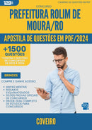 Apostila de Questões para Concurso Coveiro da Prefeitura Rolim De Moura Ro 2024 - Mais de 1.500 Questões