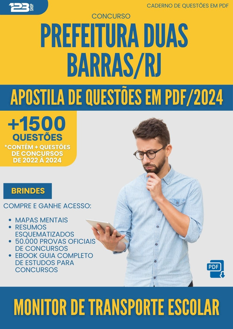 Apostila de Questões para Concurso Monitor De Transporte Escolar Duas da Prefeitura Barras Rj 2024 - Mais de 1.500 Questões