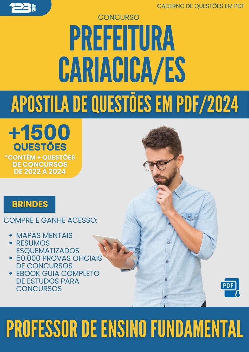 Apostila de Questões para Concurso Professor De Ensino Fundamental da Prefeitura Cariacica Es 2024 - Mais de 1.500 Questões