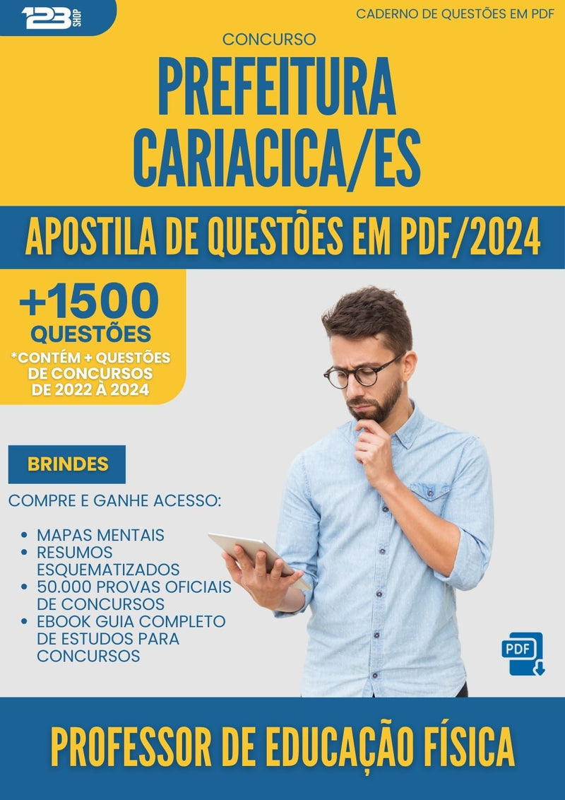 Apostila de Questões para Concurso Professor De Educacao Fisica da Prefeitura Cariacica Es 2024 - Mais de 1.500 Questões