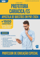 Apostila de Questões para Concurso Professor De Educacao Especial da Prefeitura Cariacica Es 2024 - Mais de 1.500 Questões