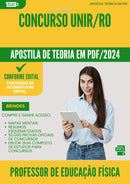 Apostila Teórica para Concurso Professor De Educacao Fisica Unir Ro 2024 - Conteúdo de Acordo com Edital