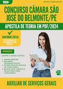 Apostila Teórica para Concurso Auxiliar Servicos Gerais Camara Sao Jose da Prefeitura Belmonte 2024 - Conteúdo de Acordo com Edital
