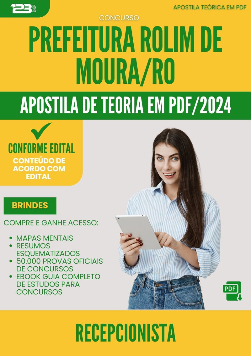 Apostila Teórica para Concurso Recepcionista da Prefeitura Rolim De Moura Ro 2024 - Conteúdo de Acordo com Edital