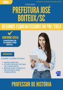 Resumos Esquematizados para Concurso Apostila Professor De Historia da Prefeitura Jose Boiteux Sc 2024 - Conteúdo de Acordo com Edital
