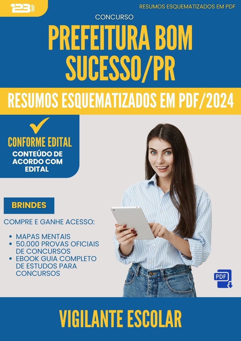 Resumos Esquematizados para Concurso Vigilante Escolar da Prefeitura Bom Sucesso Pr 2024 - Conteúdo de Acordo com Edital