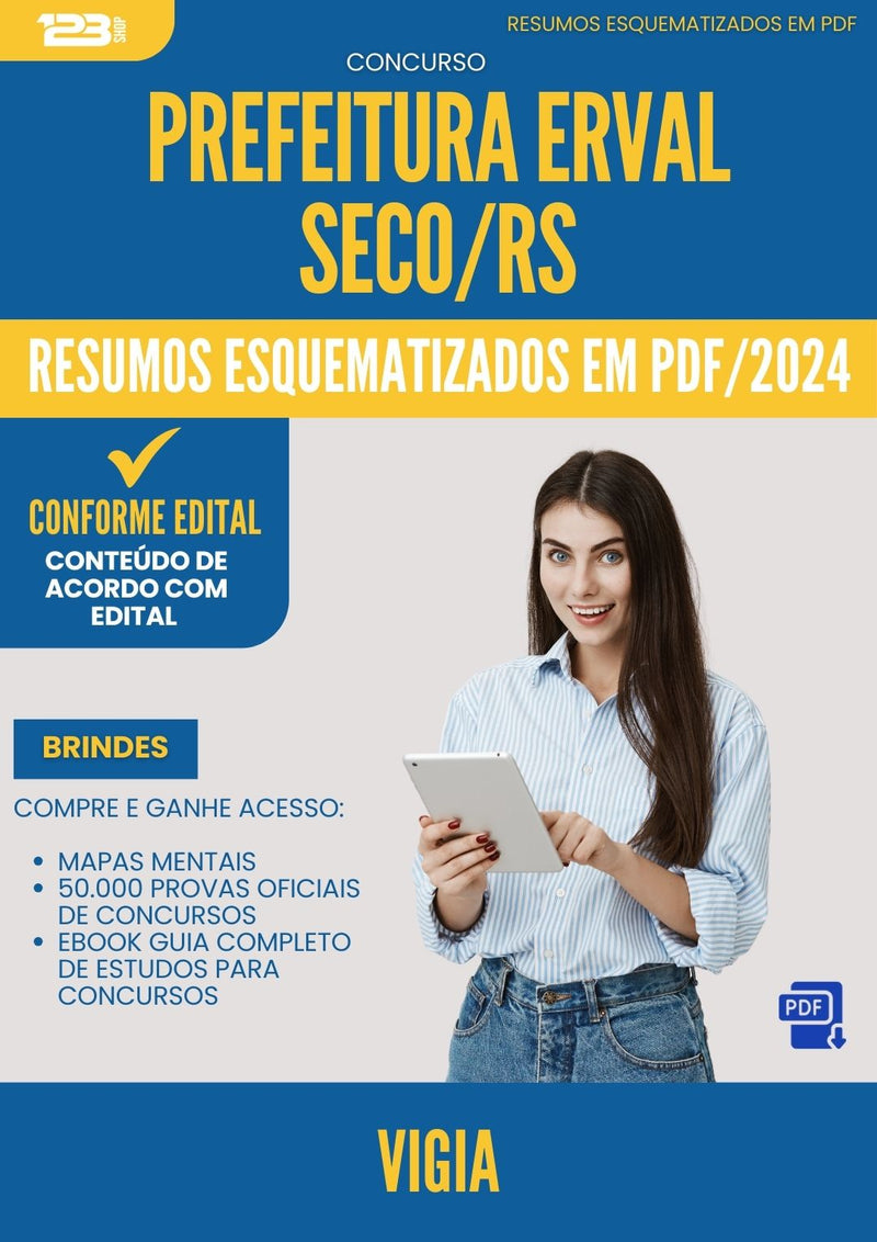 Resumos Esquematizados para Concurso Vigia da Prefeitura Erval Seco Rs 2024 - Conteúdo de Acordo com Edital