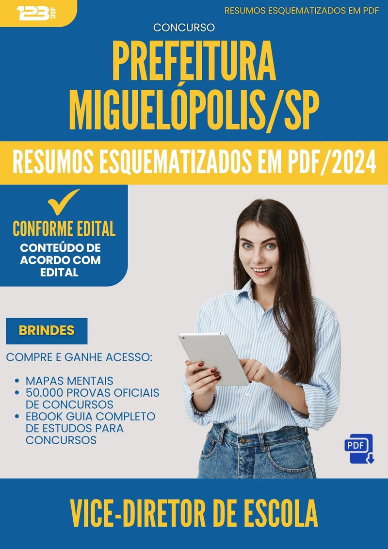 Resumos Esquematizados para Concurso Vice Diretor De Escola da Prefeitura Miguelopolis Sp 2024 - Conteúdo de Acordo com Edital