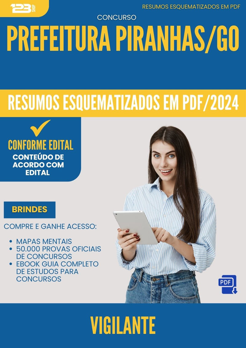 Resumos Esquematizados para Concurso Vigilante da Prefeitura Piranhas Go 2024 - Conteúdo de Acordo com Edital