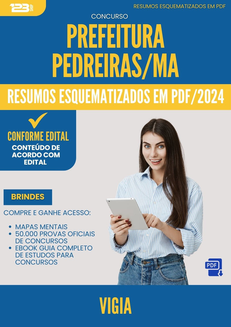 Resumos Esquematizados para Concurso Vigia da Prefeitura Pedreiras Ma 2024 - Conteúdo de Acordo com Edital