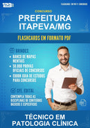 Flashcards em PDF para o Concurso Prefeitura Itapeva/MG para Técnico Em Patologia Clínica - 1000 Flashcards