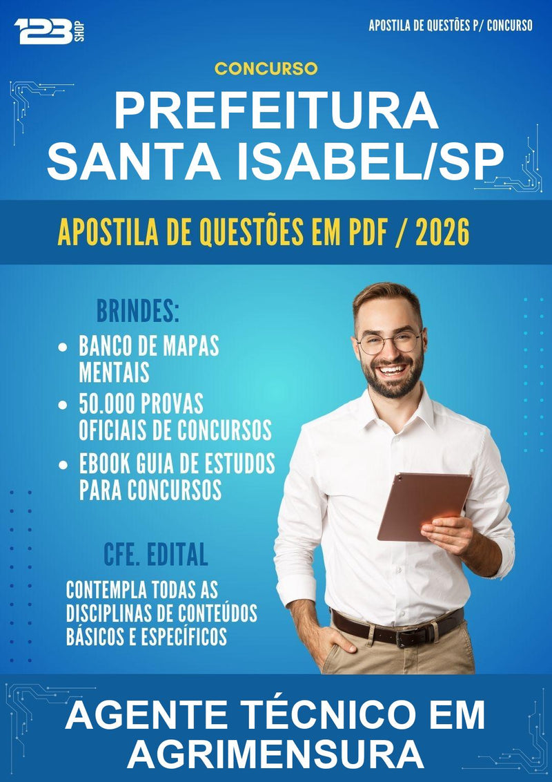 Apostila de Questões para o Concurso Prefeitura Santa Isabel/SP para Agente Técnico Em Agrimensura - Mais de 3000 Questões