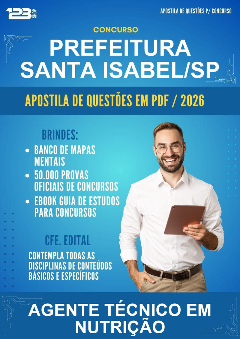 Apostila de Questões para o Concurso Prefeitura Santa Isabel/SP para Agente Técnico Em Nutrição - Mais de 3000 Questões