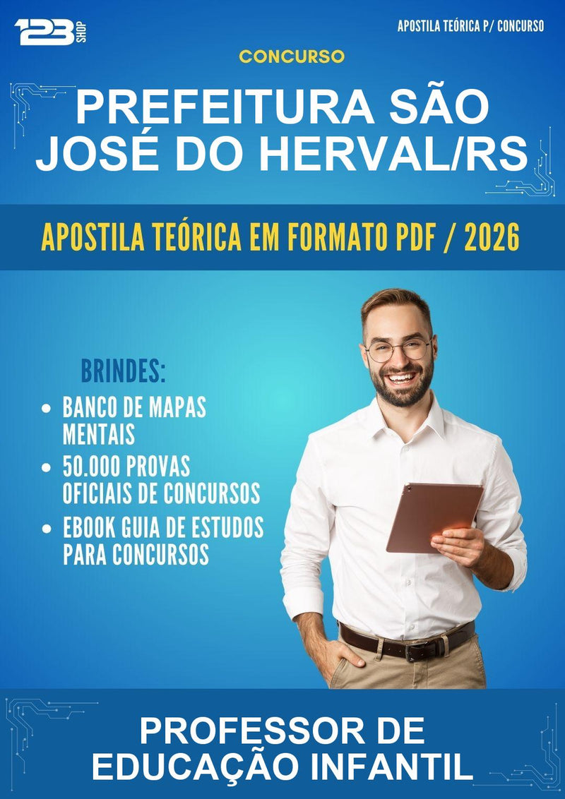 Apostila Teórica para o Concurso Prefeitura São José do Herval/RS para Professor de Educação Infantil