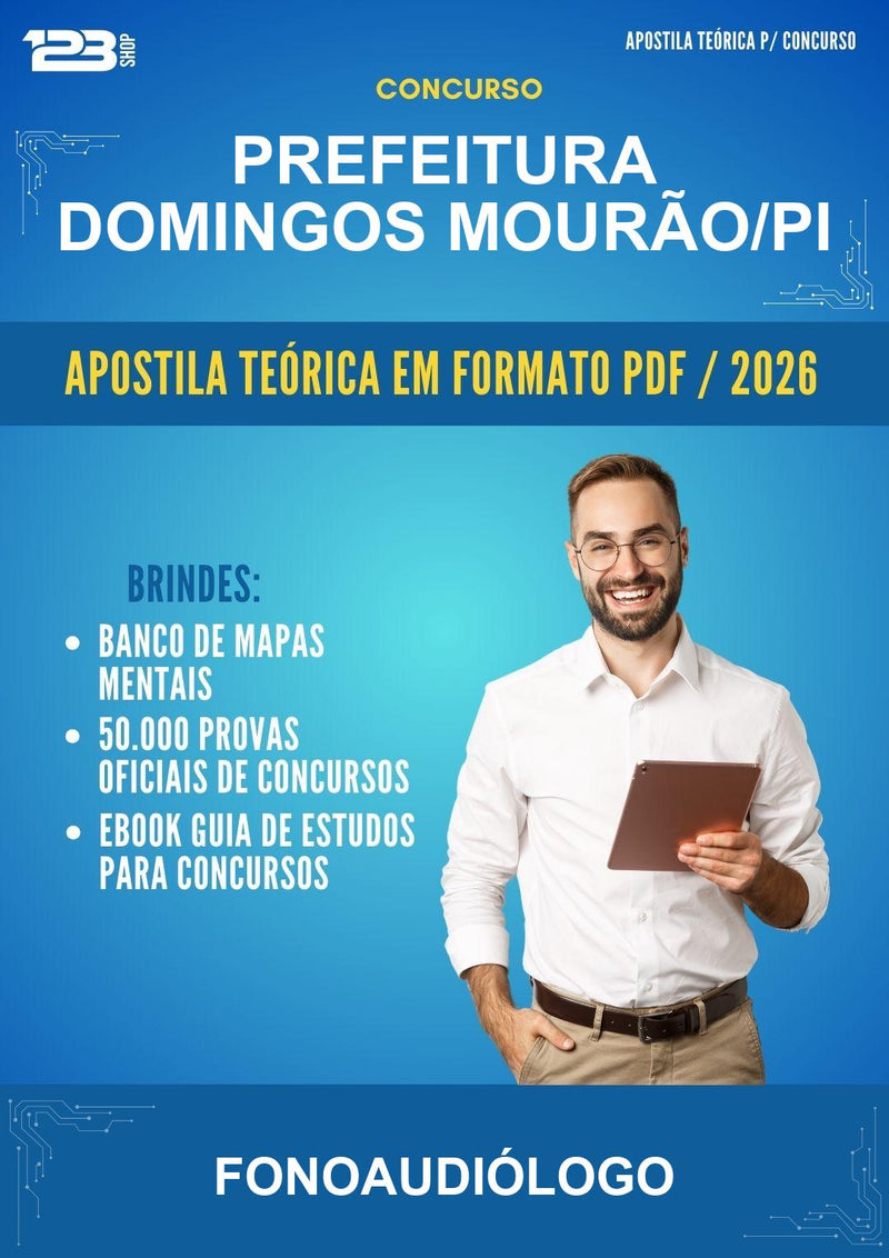 Apostila Teórica para o Concurso Prefeitura Domingos Mourão/PI para Fonoaudiólogo