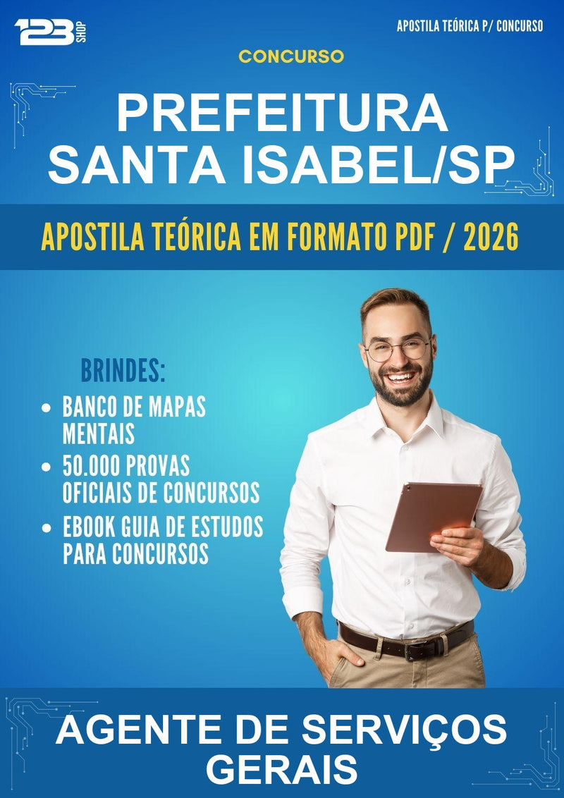 Apostila Teórica para o Concurso Prefeitura Santa Isabel/SP para Agente de Serviços Gerais