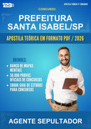 Apostila Teórica para o Concurso Prefeitura Santa Isabel/SP para Agente Sepultador