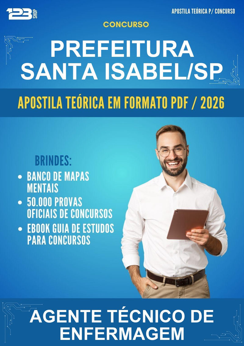 Apostila Teórica para o Concurso Prefeitura Santa Isabel/SP para Agente Técnico de Enfermagem