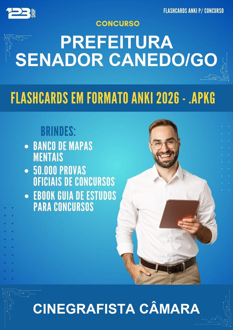 Flashcards Anki para o Concurso Prefeitura Senador Canedo/GO para Cinegrafista Câmara - 600 Flashcards