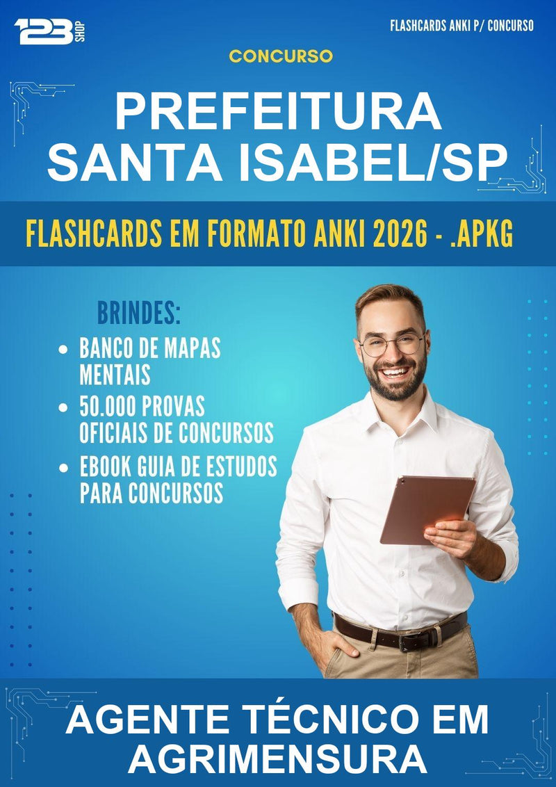 Flashcards Anki para o Concurso Prefeitura Santa Isabel/SP para Agente Técnico Em Agrimensura - 600 Flashcards