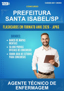 Flashcards Anki para o Concurso Prefeitura Santa Isabel/SP para Agente Técnico de Enfermagem - 600 Flashcards