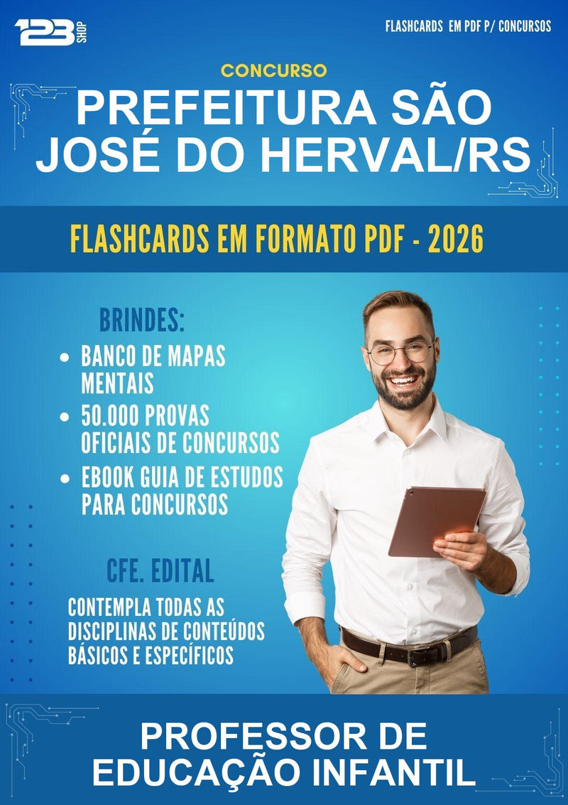 Flashcards em PDF para o Concurso Prefeitura São José do Herval/RS para Professor de Educação Infantil - 600 Flashcards