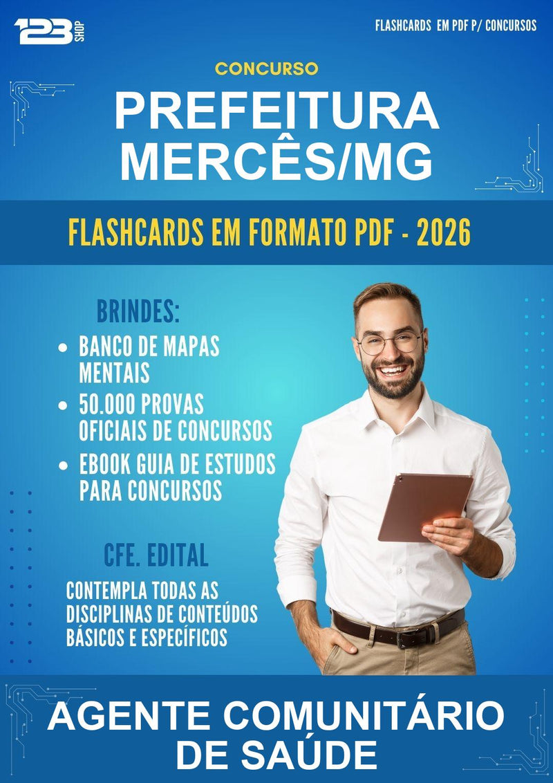Flashcards em PDF para o Concurso Prefeitura Mercês/MG para Agente Comunitário de Saúde - 600 Flashcards