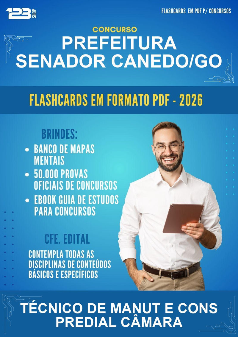 Flashcards em PDF para o Concurso Prefeitura Senador Canedo/GO para Técnico de Manut E Cons Predial Câmara - 600 Flashcards