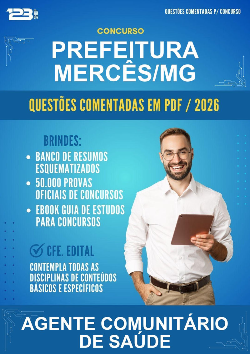 Questões Comentadas para o Concurso Prefeitura Mercês/MG para Agente Comunitário de Saúde - 600 Questões