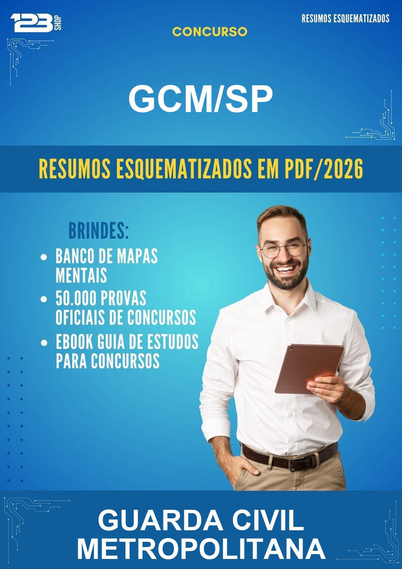 Resumos Esquematizados para o Concurso Gcm/SP para Guarda Civil Metropolitana