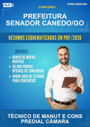 Resumos Esquematizados para o Concurso Prefeitura Senador Canedo/GO para Técnico de Manut E Cons Predial Câmara