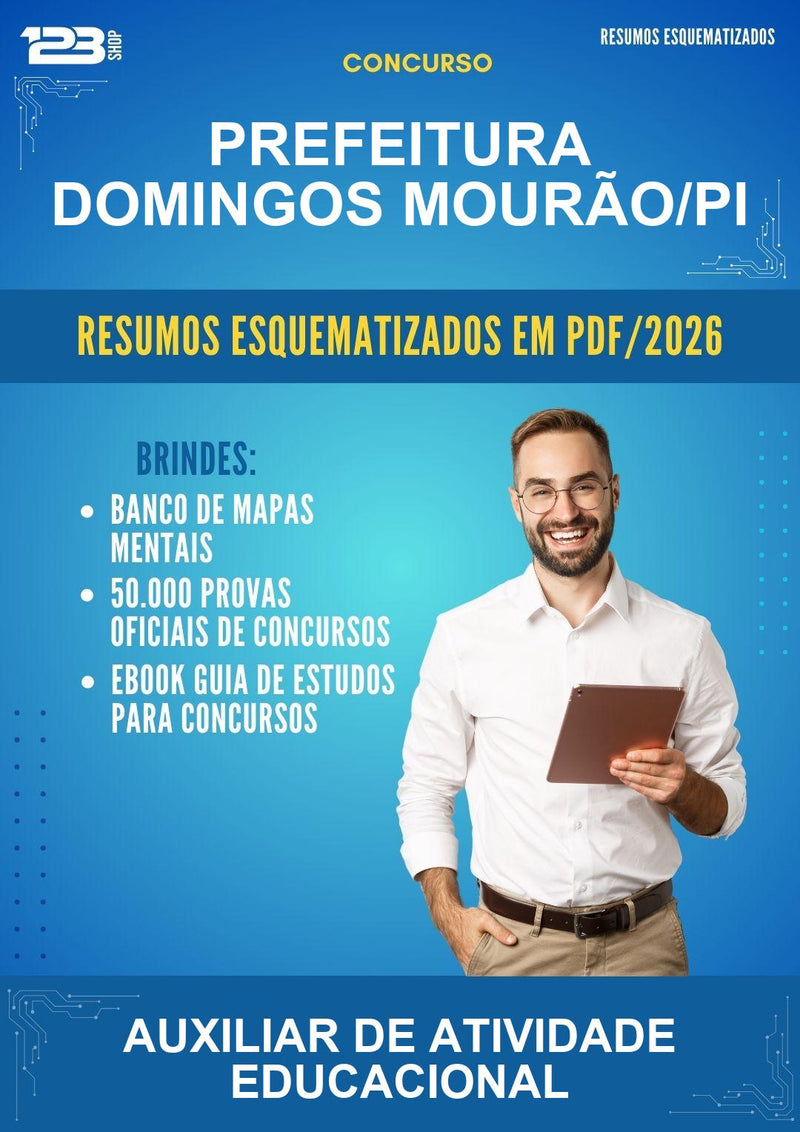 Resumos Esquematizados para o Concurso Prefeitura Domingos Mourão/PI para Auxiliar de Atividade Educacional