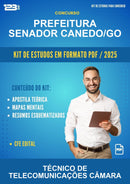 Kit de Estudos para o Concurso Prefeitura Senador Canedo/GO para Técnico de Telecomunicações Câmara