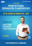 Kit de Estudos para o Concurso Prefeitura Senador Canedo/GO para Fotógrafo Câmara