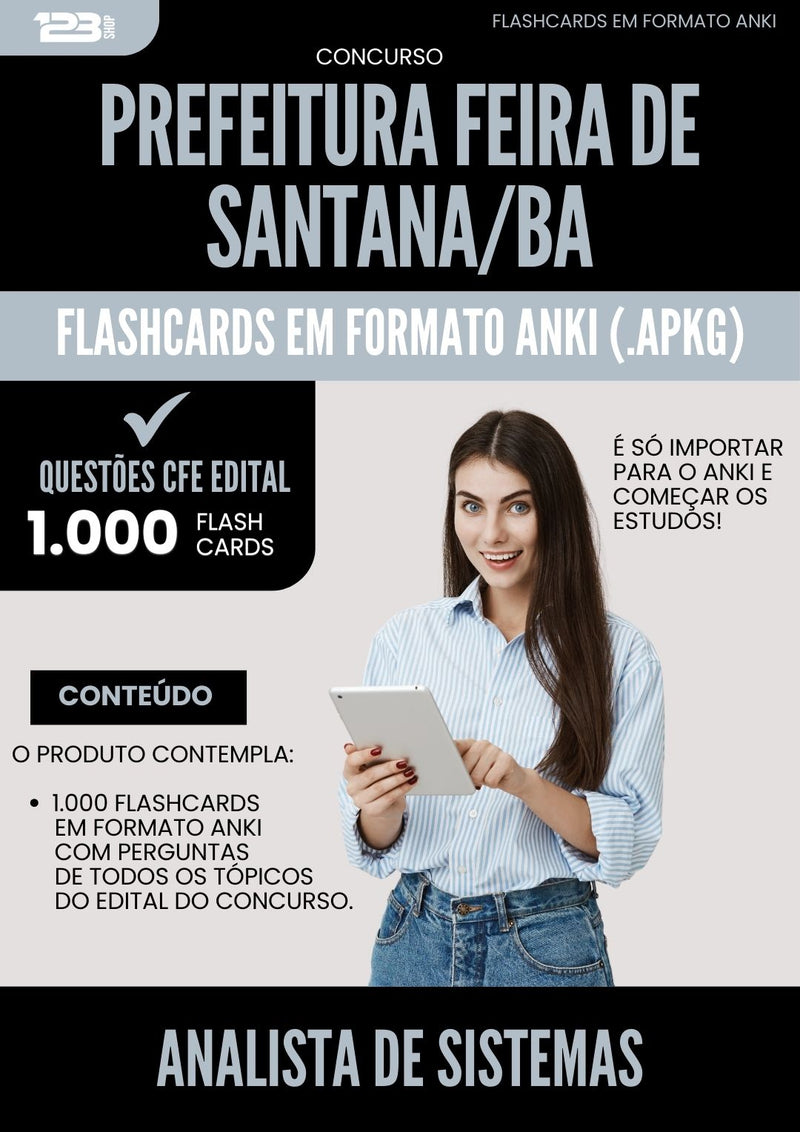 Flashcards para Concurso Analista De Sistemas da Prefeitura Feira De Santana Ba 2024 - 1.000 Flashcards de Acordo com Edital