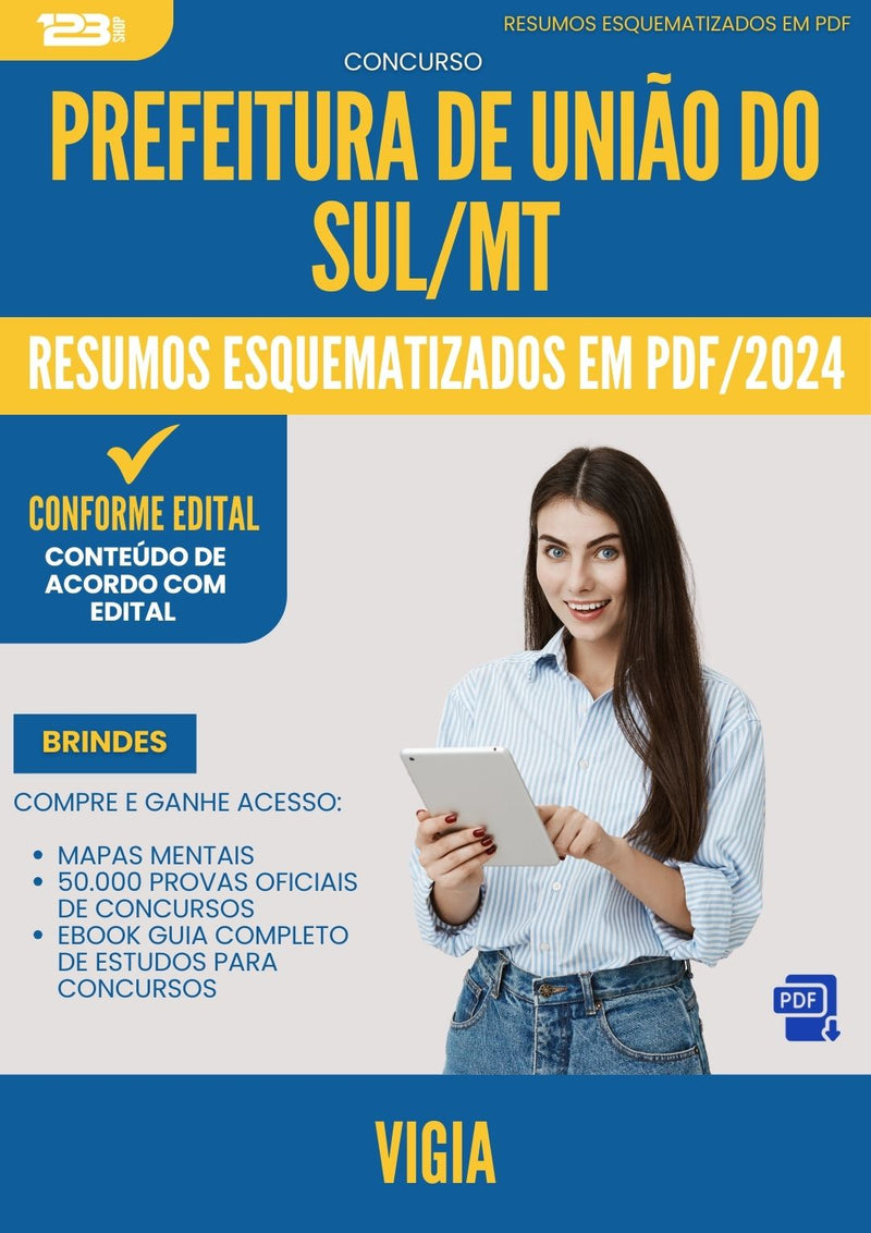 Resumos Esquematizados para Concurso Vigia da Prefeitura Uniao Do Sul Mt 2024 - Conteúdo de Acordo com Edital