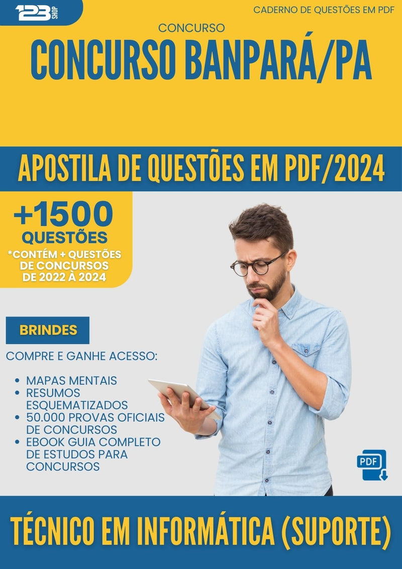 Apostila de Questões para Concurso Tecnico Em Informatica Suporte Banpara 2025 - Mais de 1.500 Questões