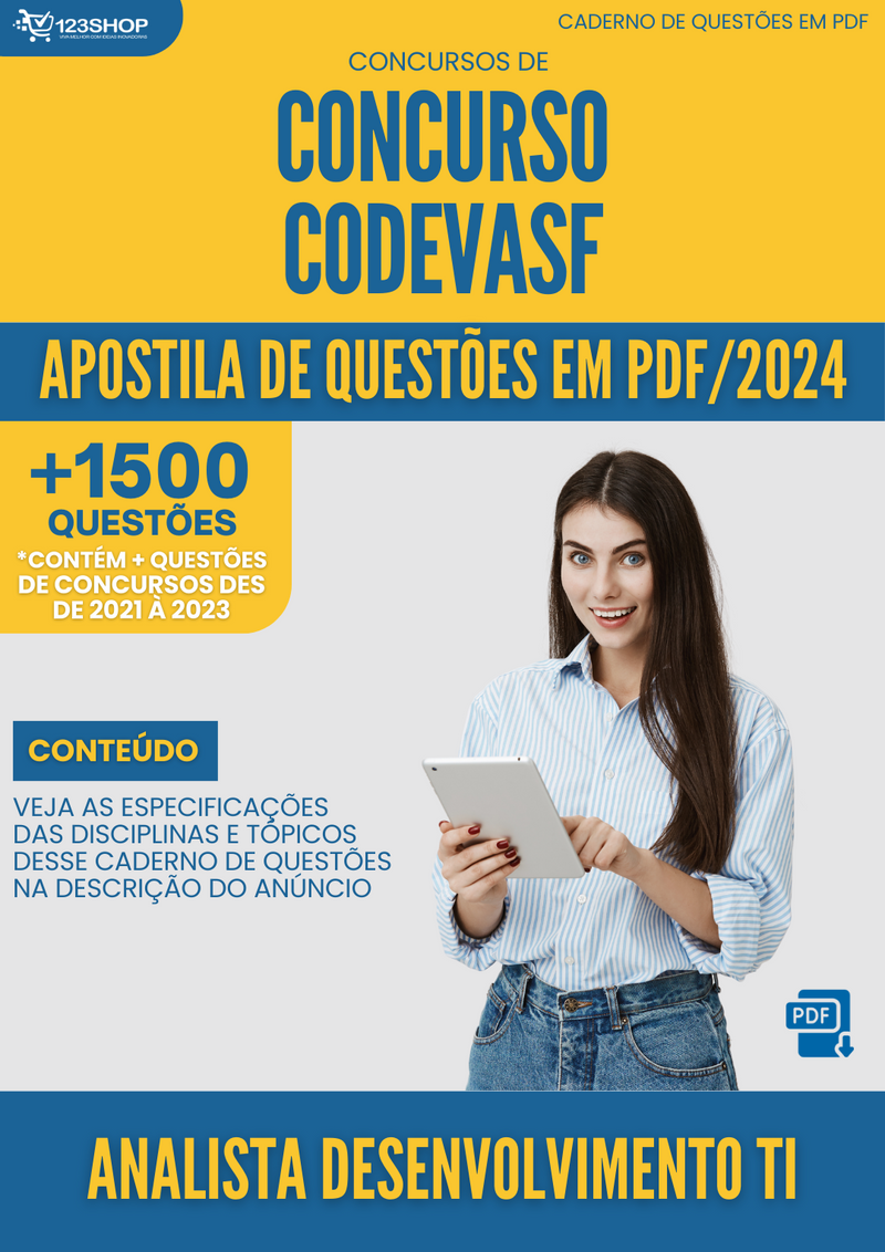 Apostila de Questões para Concurso CODEVASF 2024 Analista Desenvolvimento TI - Mais de 1.500 Questões | loja123shop