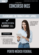 Flashcards para Concurso Perito Medico Federal Inss 2025 - 1.000 Flashcards de Acordo com Edital