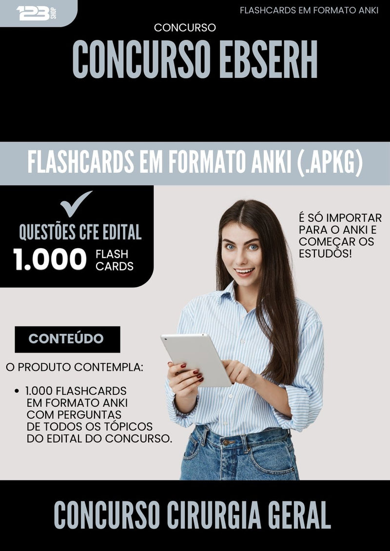 Flashcards para Concurso Cirurgia Geral Ebserh 2025 - 1.000 Flashcards de Acordo com Edital
