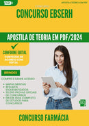 Apostila Teórica para Concurso Farmacia Ebserh 2025 - Conteúdo de Acordo com Edital