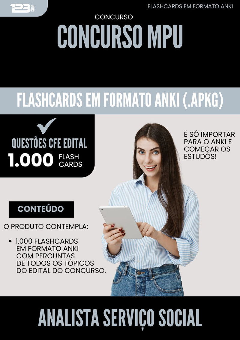 Flashcards para Concurso Analista Servico Social Mpu 2025 - 1.000 Flashcards de Acordo com Edital