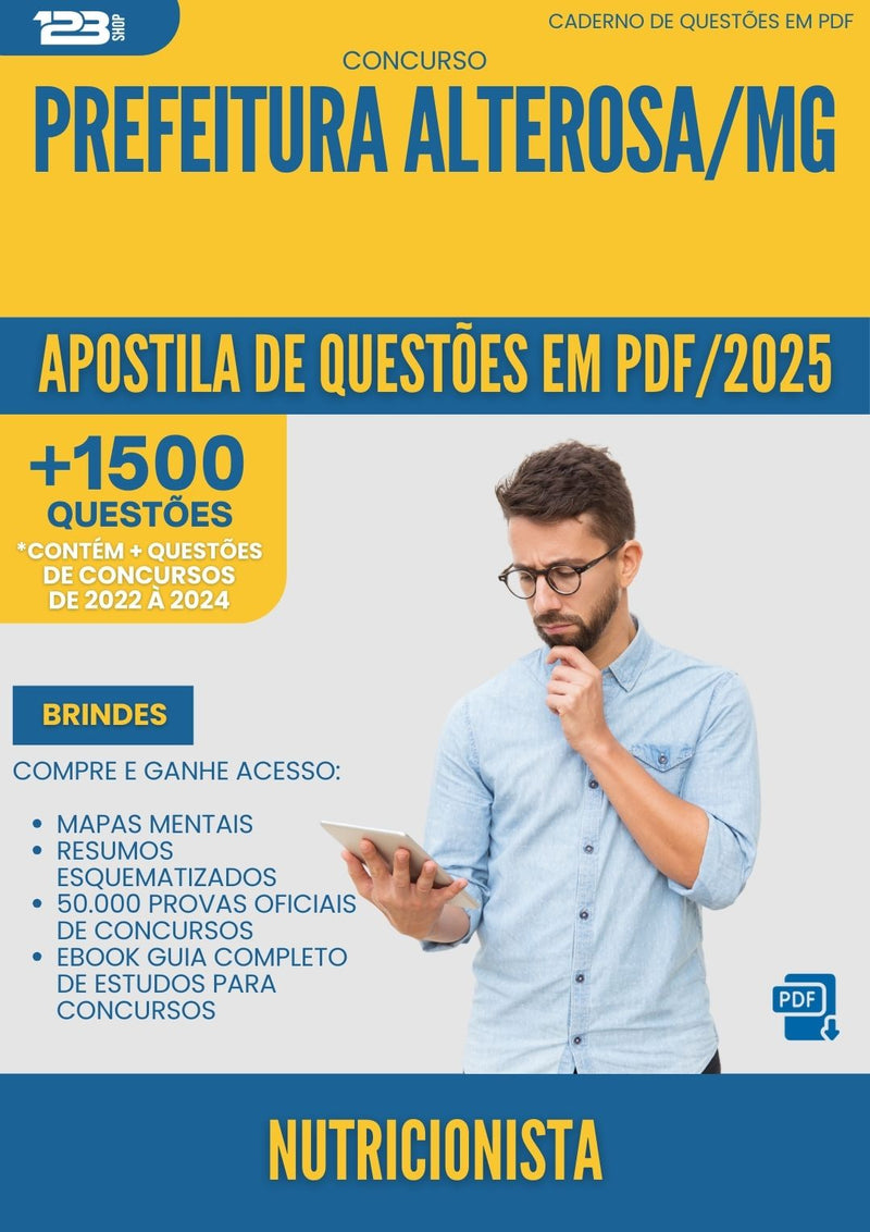 Apostila de Questões para Concurso Nutricionista da Prefeitura Alterosa Mg 2025 - Mais de 1.500 Questões